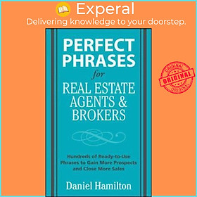 Sách - Perfect Phrases for Real Estate Agents & Brokers by Dan Hamilton (US edition, paperback)