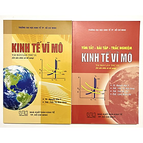 Sách - Combo Kinh Tế Vĩ Mô và Tóm Tắt - Bài Tập - Trắc Nghiệm Kinh Tế Vĩ Mô