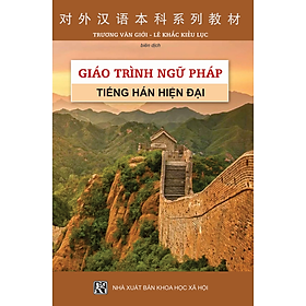 Giáo Trình Ngữ Pháp Tiếng Hán Hiện Đại