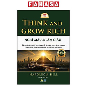 Sách - Think And Grow Rich - Nghĩ Giàu Và Làm Giàu - Song Ngữ Việt-Anh