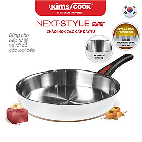 Chảo Next Style Super inox 3 lớp đáy từ Kims Cook