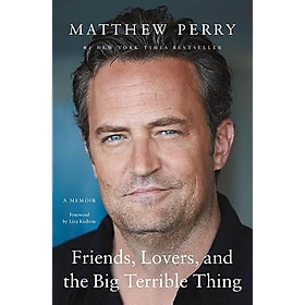 Sách Friends, Lovers, and the Big Terrible Thing