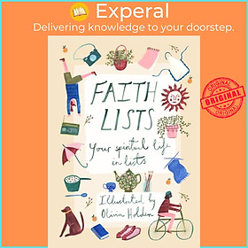 Sách - Faith Lists - Your Spiritual Life in Lists by Olivia Holden (UK edition, paperback)