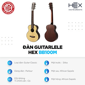 Đàn guitar classic Hex BB100M - Hàng chính hãng