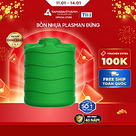 Mua Bồn nước nhựa Đại Thành Plasman Đứng 500L 1000L 1500L 2000L Chính Hãng  Bảo hành 20 năm