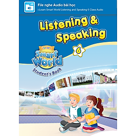[E-BOOK] i-Learn Smart World Listening & Speaking 6 File nghe Audio