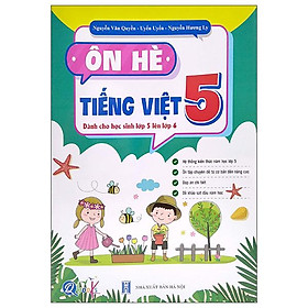 Ôn Hè Tiếng Việt 5 (Dành Cho Học Sinh Lớp 5 Lên Lớp 6) (2022) - Cty Sách & VHP Quảng Lợi