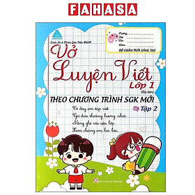 Sách - Vở Luyện Viết Lớp 1 - Tập 2 (Chân Trời) (Tái Bản 2025)
