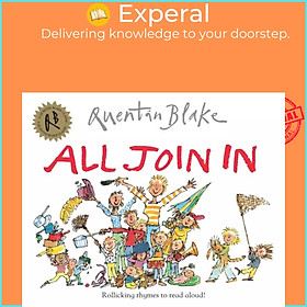 Sách - All Join In - Celebrate Quentin Blake's 90th Birthday by Quentin Blake (UK edition, paperback)