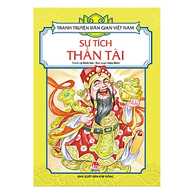 Tranh Truyện Dân Gian Việt Nam: Sự Tích Thần Tài