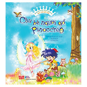 [Download Sách] Ngày Xửa Ngày Xưa - Cậu Bé Người Gỗ Pinocchio