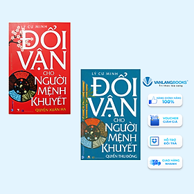 Combo 2 Cuốn Đổi Vận Cho Người Mệnh Khuyết (Quyển Thu Đông + Quyển Xuân Hạ ) - Vanlangbooks