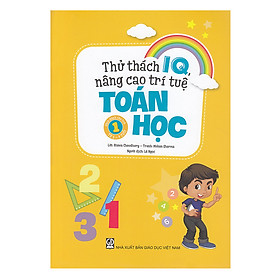 Nơi bán Thử Thách IQ, Nâng Cao Trí Tuệ - Toán Học (Tập 1) - Giá Từ -1đ