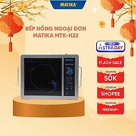 Mua Bếp hồng ngoại MATIKA công suất 2000W MTK-H22 - Hàng chính hãng