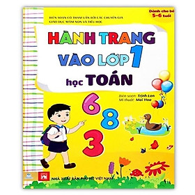 Sách - Hành trang vào lớp 1 học Toán ( Dành cho bé 5 - 6 tuổi )