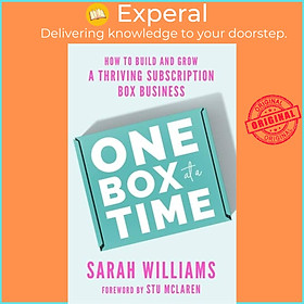Sách - One Box at a Time - How to Build and Grow a Thriving Subscription Box B by Sarah Williams (UK edition, hardcover)