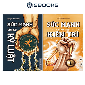 Sách Combo 2 Cuốn: Sức Mạnh Của Sự Kỷ Luật + Sức Mạnh Của Sự Kiên Trì - SBOOKS