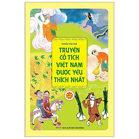 Truyện Cổ Tích Việt Nam Được Yêu Thích Nhất (Tái Bản 2019)