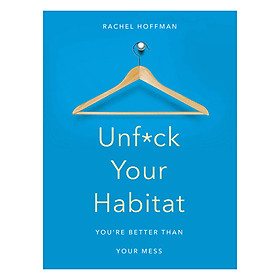 Nơi bán Unf*ck Your Habitat - Giá Từ -1đ