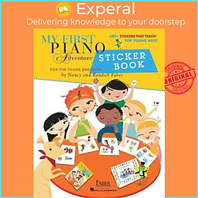 Sách - My First Piano Adventure Sticker Book by Nancy Faber Randall Faber (US edition, paperback)