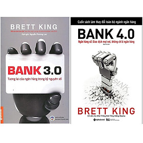 [Download Sách] Combo Sách : Bank 3.0 - Tương Lai Của Ngân Hàng Trong Kỷ Nguyên Số + Bank 4.0 - Ngân Hàng Số : Giao Dịch Mọi Nơi, Không Chỉ Ở Ngân Hàng