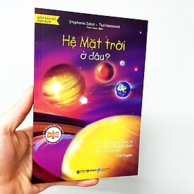 Sách - Hệ Mặt Trời Ở Đâu? 65K
