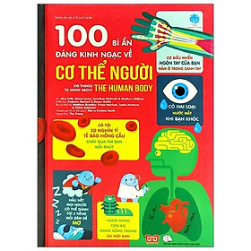 Sách 100 Bí Ẩn Đáng Kinh Ngạc Về Cơ Thể Người (USBORNE - 100 Things To Know About The Human Body)