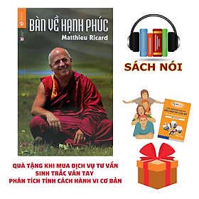 Quà Tặng Sách Nói: Bàn Về Hạnh Phúc - Kèm Dịch Vụ Sinh Trắc Vân Tay – Phân Tích Tính Cách Hành Vi Cơ Bản