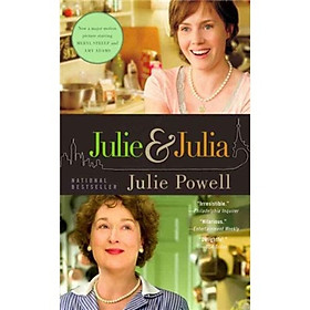 Julie and Julia: My Year of Cooking Dangerously 