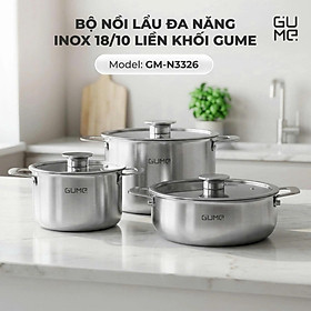 Bộ Nồi Lẩu Đa Năng Inox 18/10 Liền Khối Gume GM - N3326 hàng chính hãng