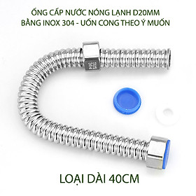 Mua 01 Ống cấp nước nóng lạnh bằng inox 304 uốn cong linh hoạt  đường kính 20mm