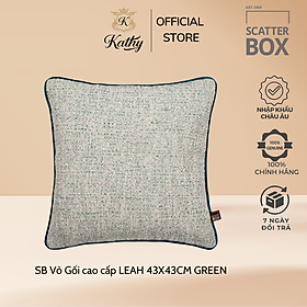 SCATTER BOX Vỏ Gối Cao Cấp nhập khẩu Ireland Anh Quốc LEAH màu GREEN kích thước 43X43CM Phong cách hiện đại