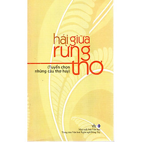 Download sách Hái giữa rừng thơ - Tuyển chọn những câu thơ hay