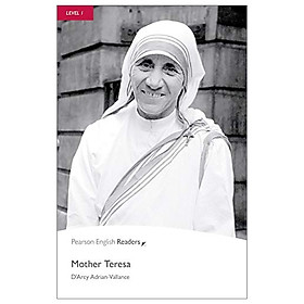 [Download Sách] Level 1: Mother Teresa Book And CD Pack (Pearson English Graded Readers)