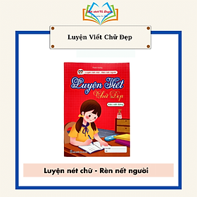 Trọn bộ 3 quyển Luyện viết chữ đẹp kiểu đứng, nghiêng cỡ nhỏ cho bé