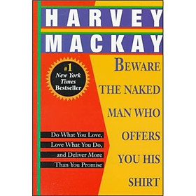 Nơi bán Beware the Naked Man Who Offers You His Shirt - Giá Từ -1đ