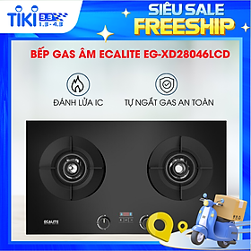 Mua Bếp gas âm 2 vùng nấu Ecalite EG-XD28046LCD - Có Hẹn Giờ - Đánh lửa bằng IC - Hàng chính hãng