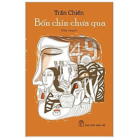 Bốn Chín Chưa Qua