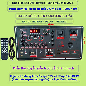 Mua Mạch loa kéo Reverb DSP chạy FET công suất 200W 8 ôm – 400W 4 ôm  loa kéo ĐÔI 5 – 4 – 3 tấc hoặc loa kéo ĐƠN 5 – 4 tấc - NGANG