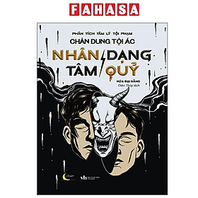 Chân Dung Tội Ác - Nhân Dạng - Tâm Quỷ