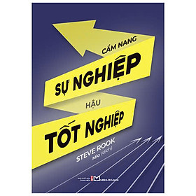 Cẩm Nang Sự Nghiệp Hậu Tốt Nghiệp - Bản Quyền