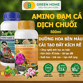 Combo Phân Bón Hữu Cơ Đạm Cá + Dịch Chuối GreenHome, 500ml, Kích Rễ, Bung Đọt, Tăng Đậu Trái To Ngọt