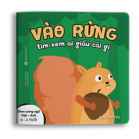 Sách Ehon - Vào rừng xem ai giấu cái gì - Dành cho trẻ từ 0 - 4 tuổi