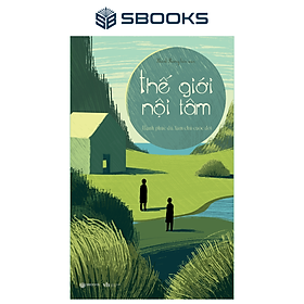 Sách - Thế giới Nội Tâm - Hạnh Phúc Đủ, Làm Chủ Cuộc Đời - SBOOKS