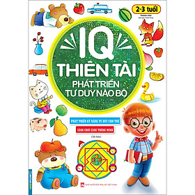 Hình ảnh IQ Thiên Tài Phát Triển Tư Duy Não Bộ 2-3 Tuổi (Tái Bản)