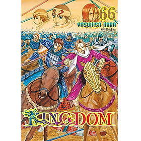 Truyện Tranh Kingdom 66 - Tặng Kèm Thẻ Hình Nhân Vật - Bản Quyền