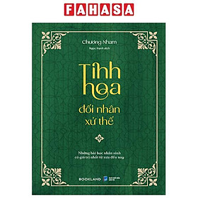 Tinh Hoa Đối Nhân Xử Thế