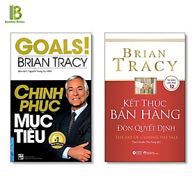 Hình ảnh Combo 2 Cuốn Sách Của Brian Tracy: Chinh Phục Mục Tiêu + Kết Thúc Bán Hàng Đòn Quyết Định - International Bestselling Author