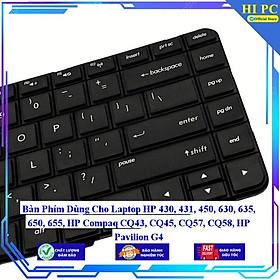 Bàn Phím Dùng Cho Laptop HP 430 431 450 630 635 650 655 HP Compaq CQ43 CQ45 CQ57 CQ58 HP Pavilion G4 - Hàng Nhập Khẩu mới 100%