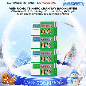 Combo 4 Hộp Viên uống tê nhức chân tay Bảo Nguyên 30 viên giúp hỗ trợ duy trì hoạt động tự nhiên của chân tay